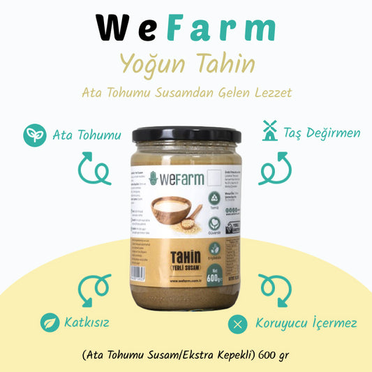 WeFarm Yoğun Tahin (Ata Tohumu Susam / Ekstra Kepekli) 600 gr